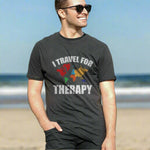 I travel For Therapy T-Shirt